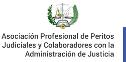 Asociación Profesional de Peritos Judiciales colaboradores con la Administración de Justicia peninsular, insular y de las ciudades autónomas de España